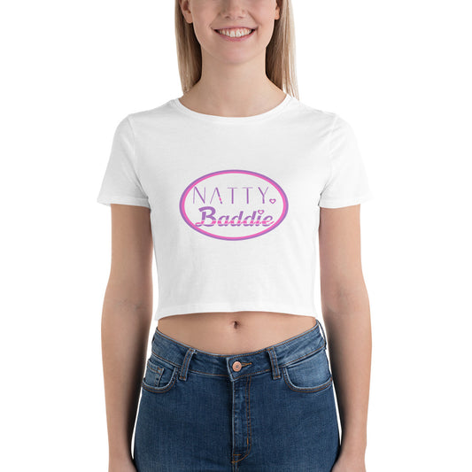 NATTY. BADDIE Women's Crop Top
